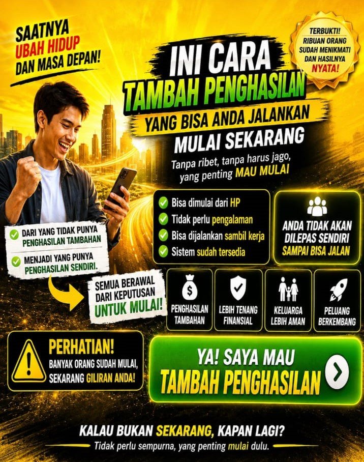 Kenapa Banyak Orang Mulai Tambah Penghasilan?